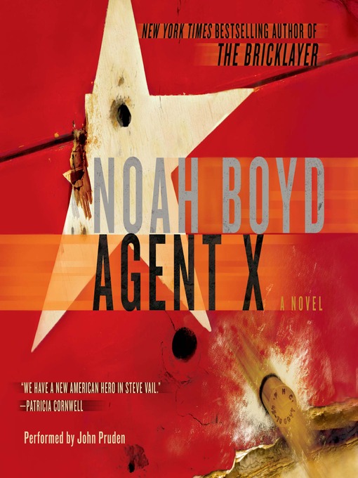 Title details for Agent X by Noah Boyd - Available
